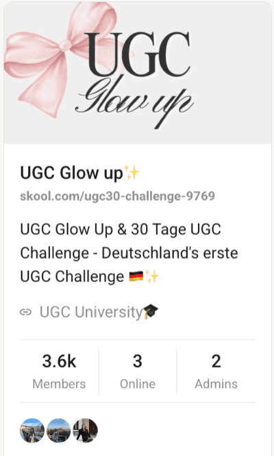 UGC Glow Up Community — 3.500+ Mitglieder